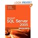 Microsoft SQL Server 2005 Unleashed