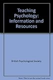 Teaching psychology : information and resources