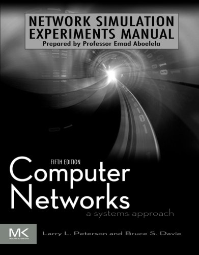 Network Simulation Experiments Manual, 5th Edition (The Morgan Kaufmann Series in Networking)