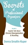 Secrets of Professional Organizers Vo...