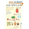 Maria, ihm schmeckt's nicht!: Geschichten von meiner italienischen Sippe: Geschichten von meiner italienischen Sippe. Mit einer neuen Geschichte!