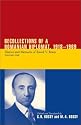 Recollections of a Romanian Diplomat 1918-1969: Diaries and Memoirs of Raoul V. Bossy (Archival Documentary) 2- Volume set