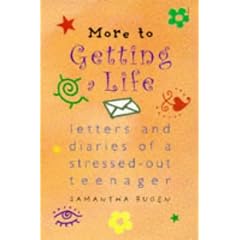More to Getting a Life