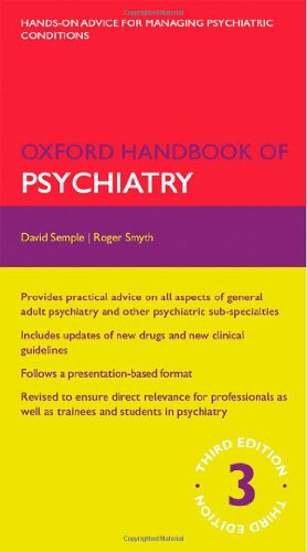 Oxford Handbook of Psychiatry (Oxford Medical Handbooks)