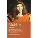 Five Plays: "School for Wives", "Tartuffe", The "Misanthrope", The "Miser", The "Hypochondriac" (Methuen World Classics)