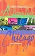 Alternative Chicago: Unique Destinations Beyond the Magnificent Mile