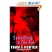 Something to Die For: A Novel