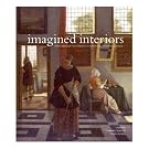 Imagined Interiors: Representing the Domestic Interior since the Renaissance (Paperback)