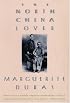 The North China Lover: A Novel