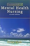 Fundamentals of Mental Health Nursing