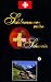 Schlemmerreise Schweiz 1+2 - Paket