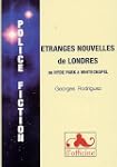 Etranges nouvelles de Londres : De Hy...