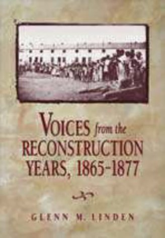 Voices from the Reconstruction Years, 1865-1877 under Reconstruction in The Books Store