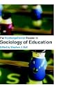 RoutledgeFalmer Reader in Sociology of Education, The (Readers in Education S.)