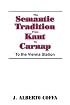 The Semantic Tradition from Kant to Carnap: To the Vienna Station