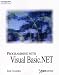 Programming With Visual Basic.NET (.Net Series) Cover