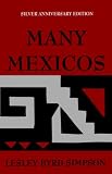 Many Mexicos, Fourth edition Revised (Silver Anniversary Edition)