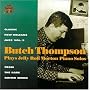 Butch Thompson Plays Jelly Roll Morton Solos