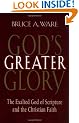 GODS GREATER GLORY PB