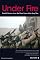 Under Fire: Untold Stories from the Front Line of the Iraq War