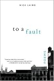To a Fault: Poems