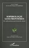 Sophrologie sans frontieres des outils pertinents pour de nouvelles attentes