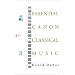 The best guides to classical music, in print and on the Web