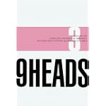 9 Heads