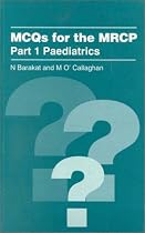 MCQs for the MRCP Part 1: Paediatrics