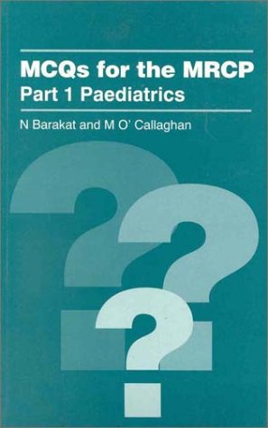 MCQs for the MRCP Part 1: Paediatrics