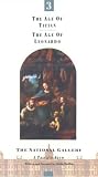 Review Odyssey Video  / The National Gallery - A Private View - Vol. 3 - The Age Of Titian / The Age Of Leonardo [1990]