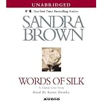 Words of Silk (Brown, Sandra (Spoken Word)) book cover