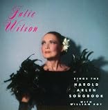 ｜Julie Wilson: Harold Arlen Songbook