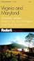 Fodor's Virginia & Maryland, 6th Edition: Completely Updated, Where to Stay, Eat, and Explore, Smart Travel Tips from A to Z (Fodor's Gold Guides)