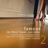 famous 2 - the finest female jazz today (Exklusiv bei Amazon.de) - Viktoria Tolstoy