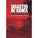 Disaster in Korea: The Chinese Confront Macarthur (Texas a&M University Military History Series, No 11)