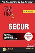 SECUR Exam Cram 2 (Exam Cram 642-501) (Exam Cram 2)