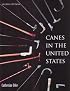 Canes in the United States