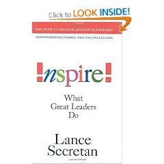 Inspire!: What Great Leaders Do