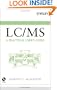 LC/MS: A Practical User's Guide