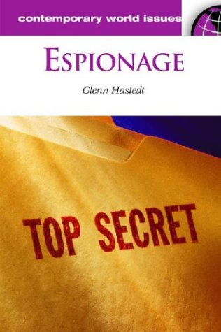 espionage a reference handbook contemporary world issues