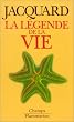 La l�gende de la vie