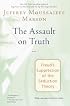 The Assault on Truth: Freud's Suppression of the Seduction Theory