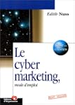 CYBER MARKETING MODE D'EMPLOI (LE)