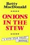 Onions in the Stew