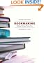 Bookmaking: Editing, Design, Production, Third Edition