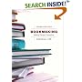 Bookmaking: Editing, Design, Production, Third Edition