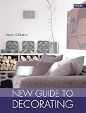 Cover of Mary Gilliatt's New Guide to Decorating by Mary Gilliatt 185029979X