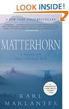 Matterhorn: A Novel of the Vietnam War