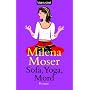 Sofa, Yoga, Mord.